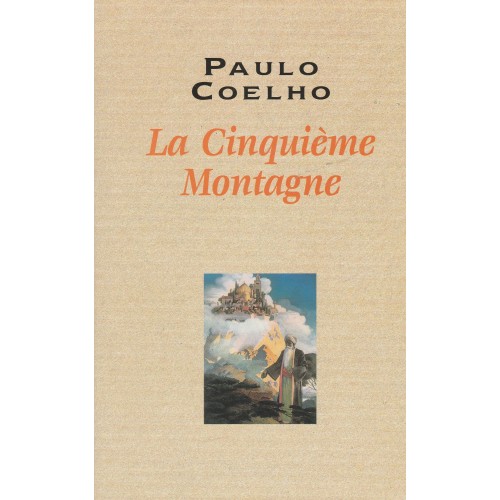 La cinquième montagne Paulo Coelho